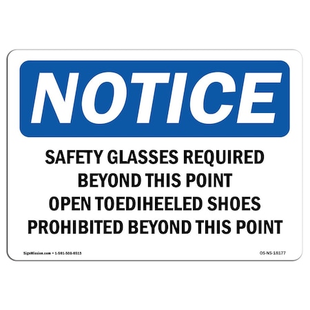 OSHA Notice Sign, Safety Glasses Required Beyond This Point, 10in X 7in Decal